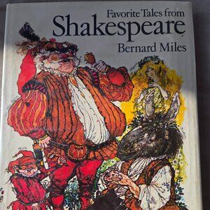 Favorite Tales from Shakespeare by Bernard Miles, Illustrated by Victor G. Ambru